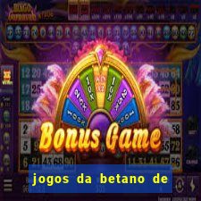 jogos da betano de 1 centavo